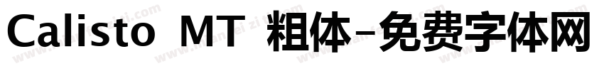 Calisto MT 粗体字体转换